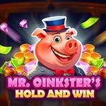 Mr. Oinksters Hold and Win